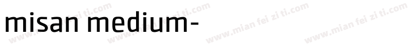 misan medium字体转换